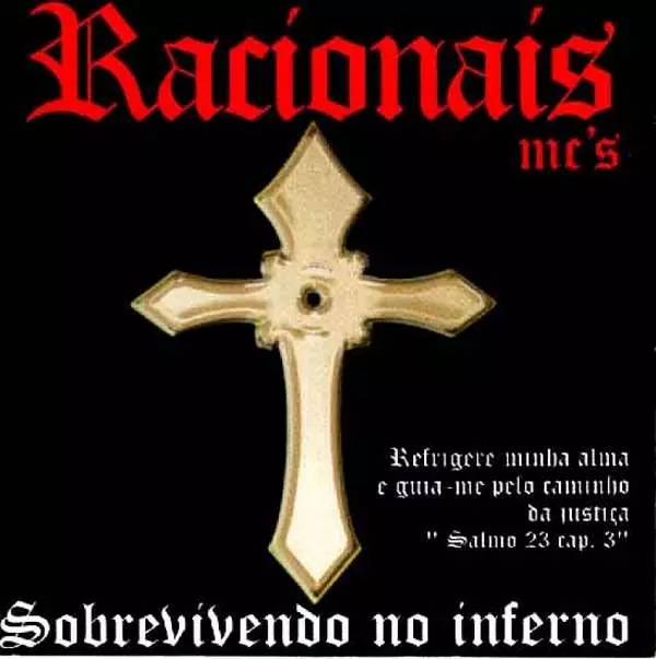 RACIONAIS MC'S / ハシオナイス・エミシーズ / SOBREVIVENDO NO INFERNO