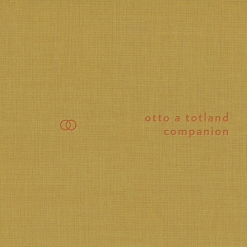 OTTO A.TOTLAND / オット・A・トットランド / COMPANION (CD)
