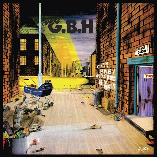 G.B.H / CITY BABY ATTACKED BY RATS (LP)