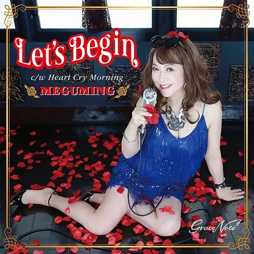 MEGUMI HARA / 原めぐみ / Let's Begin ~あきらめないで~/Heart Cry Morning