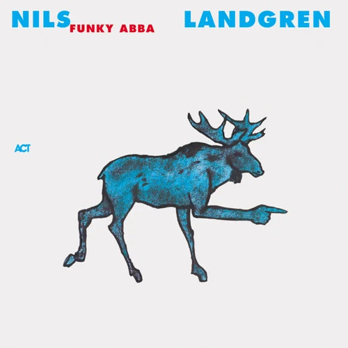 NILS LANDGREN / ニルス・ラングレン / Funky Abba(2LP/180g)