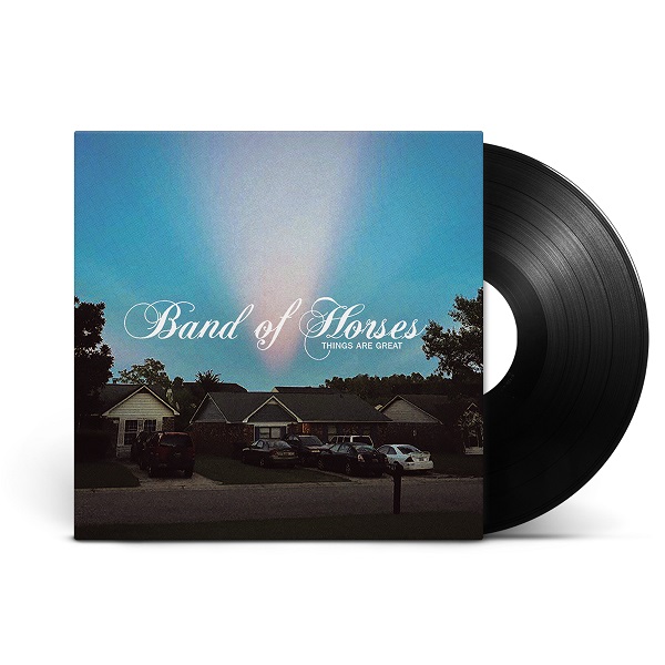 BAND OF HORSES / バンド・オブ・ホーセズ / THINGS ARE GREAT [VINYL]