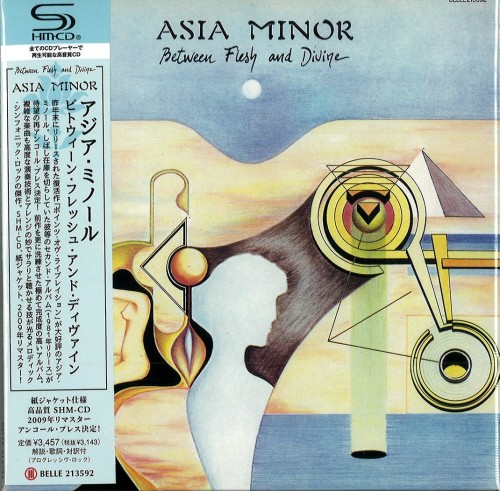 ASIA MINOR / アジア・ミノール / BETWEEN FLESH AND DIVINE / ビトウィーン・フレッシュ・アンド・ディヴァイン - 2009リマスター/SHM-CD