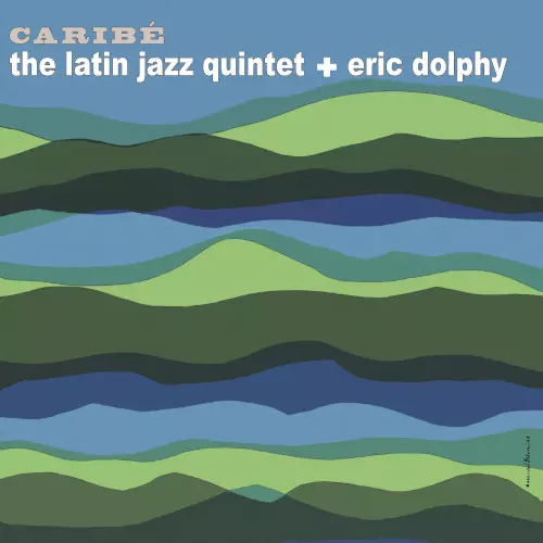 Caribe(LP)/LATIN JAZZ QUINTET/ラテン・ジャズ・クインテット Caribe(LP)/LATIN JAZZ QUINTET/ラテン・ジャズ・クインテット