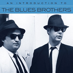 BLUES BROTHERS / ブルース・ブラザース / An Introduction To The Blues Brothers
