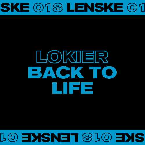 LOKIER / BACK TO LIFE EP