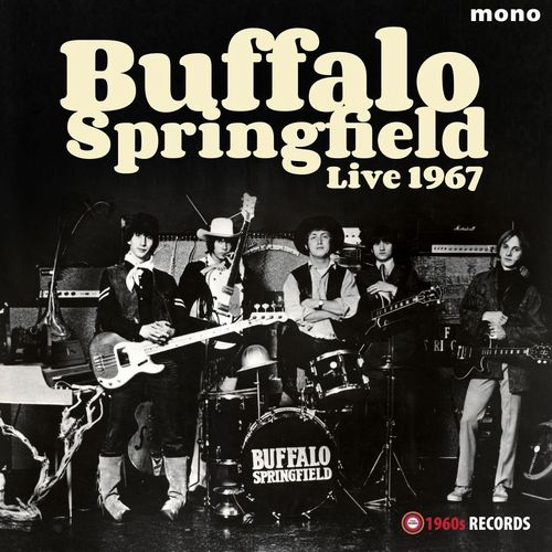 BUFFALO SPRINGFIELD / バッファロー・スプリングフィールド / LIVE 1967 (LP)