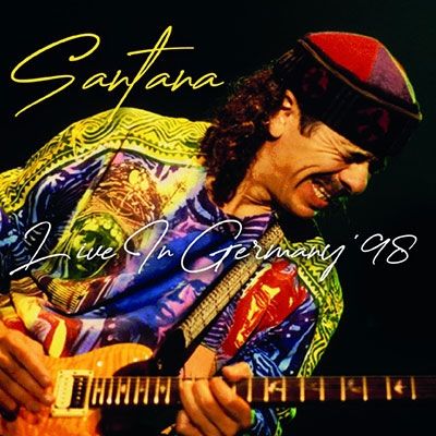SANTANA / サンタナ / LIVE IN GERMANY 1998 / ライヴ・イン・ジャーマニー 1998