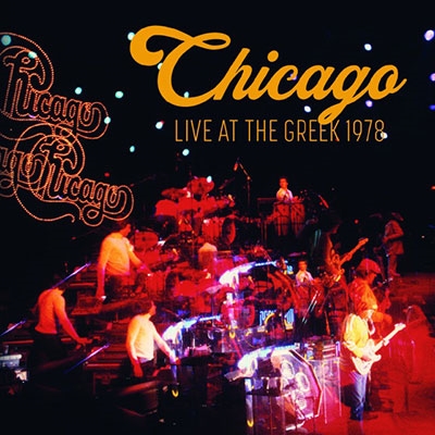 CHICAGO / シカゴ / LIVE IN LOS ANGELS 1978 / ライヴ・イン・ロサンゼルス 1978