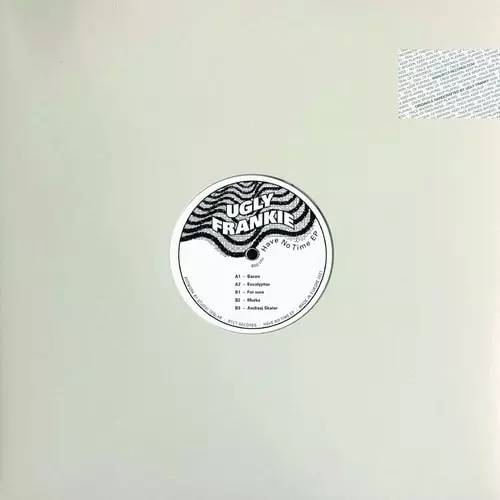 UGLY FRANKY / HAVE TO TIME EP