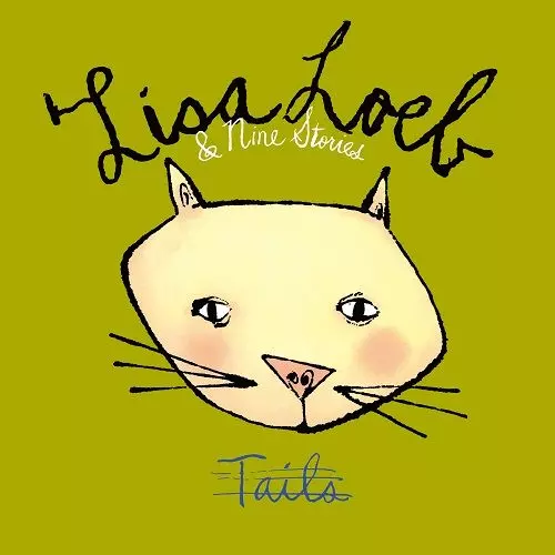 Tails / テイルズ(スプラッターディスク仕様)/LISA LOEB & NINE