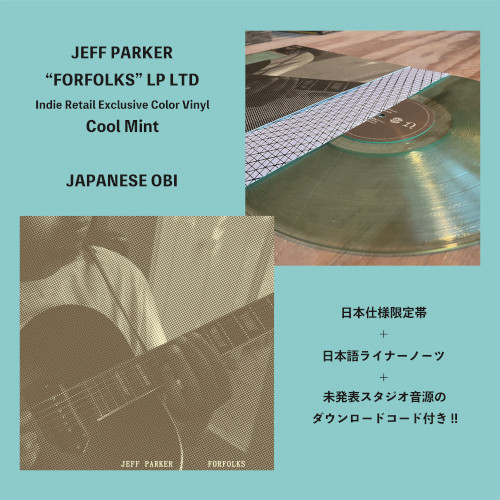 JEFF PARKER / ジェフ・パーカー / Forfolks(LP/Cool Mint Color Vinyl) 日本帯限定バージョン