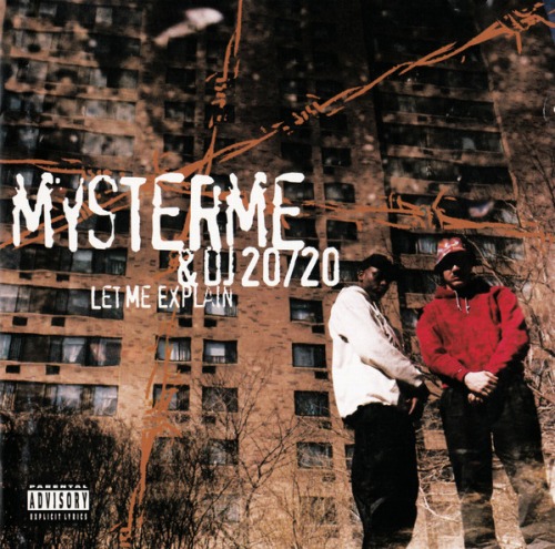MYSTERME & DJ 20/20 / LET ME EXPLAIN "CD"(REISSUE)