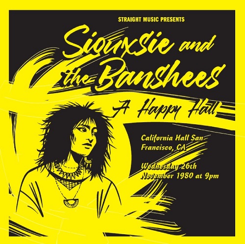 SIOUXSIE AND THE BANSHEES / スージー&ザ・バンシーズ / ア・ハッピー・ホール - ライヴ・アット・カリフォルニア・ホール、サンフランシスコ 1980