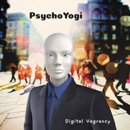 PSYCHOYOGI / DIGITAL VAGRANCY