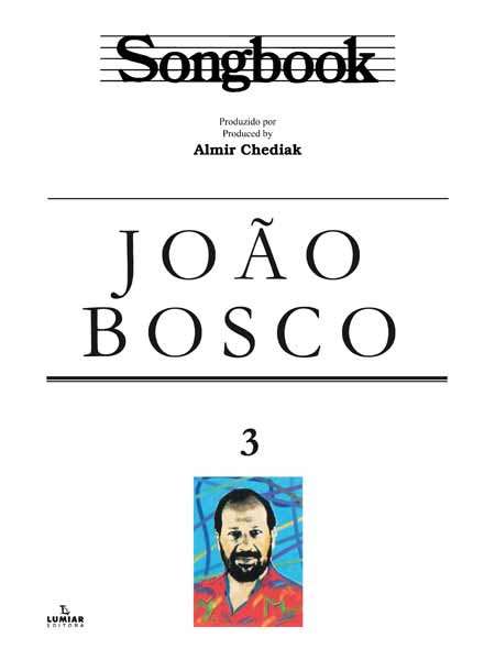 ALMIR CHEDIAK / アルミール・シェヂアッキ / SONGBOOK JOAO BOSCO VOL.3