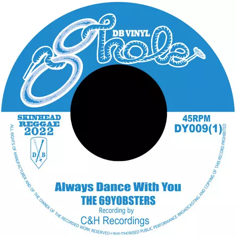 Always Dance With You/The Wolf/THE 69YOBSTERS / Hjalmar B Allstars