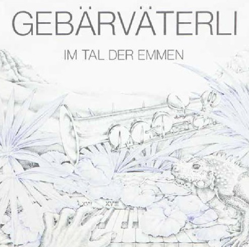 GEBARVATERLI / IM TAL DER EMMEN - 2021 REMASTER