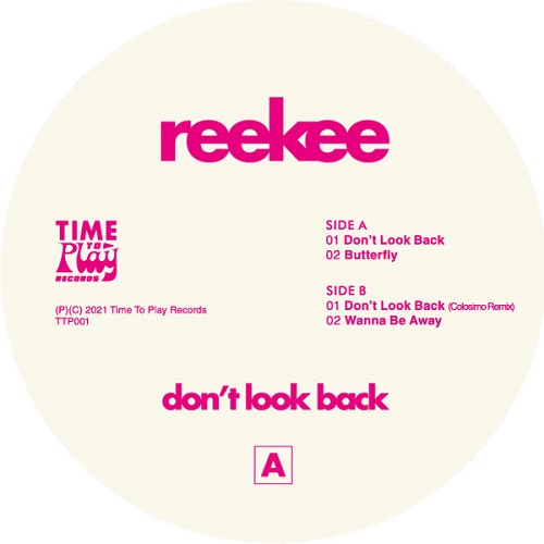 REEKEE / DON'T LOOK BACK EP