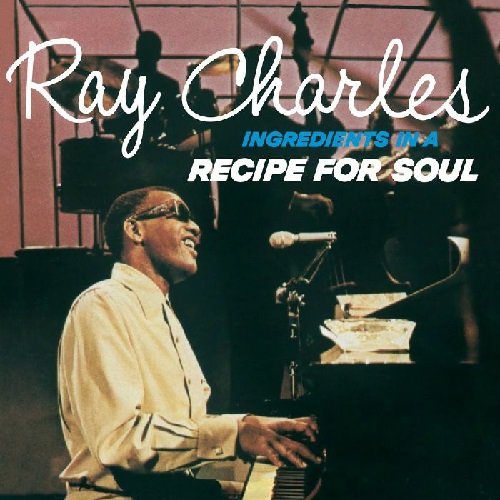 RAY CHARLES / レイ・チャールズ / INGREDIENTS IN A RECIPE FOR SOUL (LP)