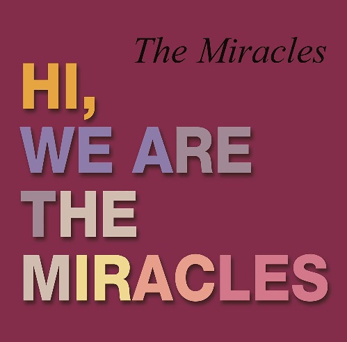 SMOKEY ROBINSON & THE MIRACLES / スモーキー・ロビンソン&ザ・ミラクルズ / HI WE'RE THE MIRACLES (LP)