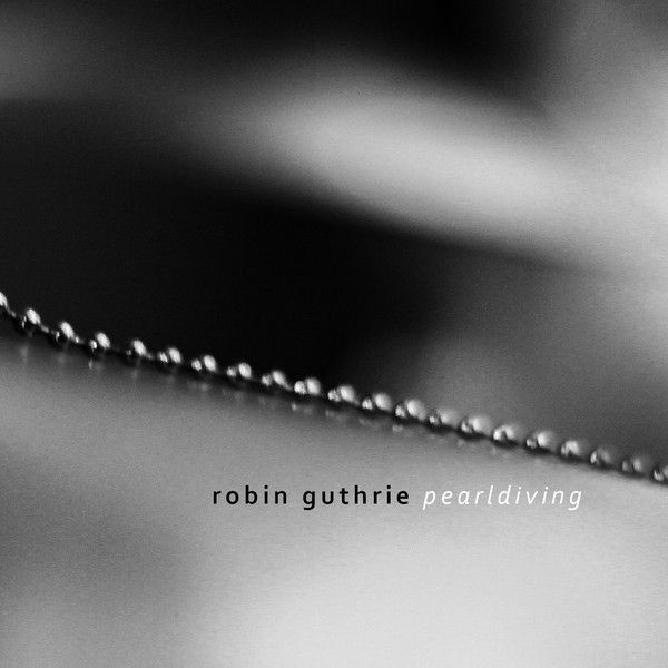 ROBIN GUTHRIE / ロビン・ガスリー / PEARLDIVING (CD)
