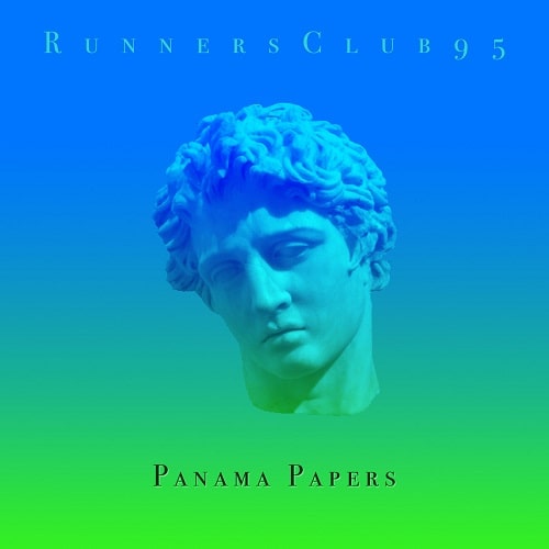 RUNNERS CLUB 95 / PANAMA PAPERS (BLUE & NEON GREEN VINYL)
