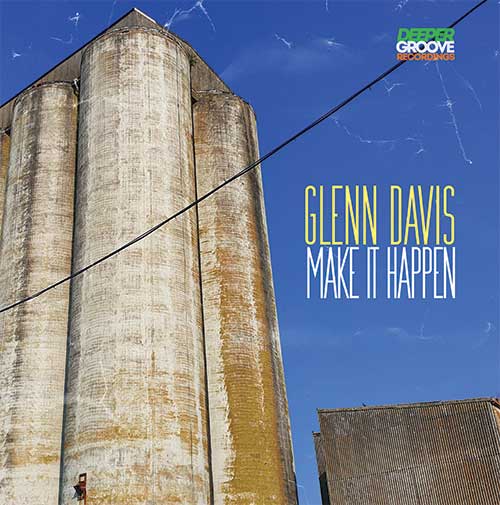 GLENN DAVIS (HOUSE) / MAKE IT HAPPEN