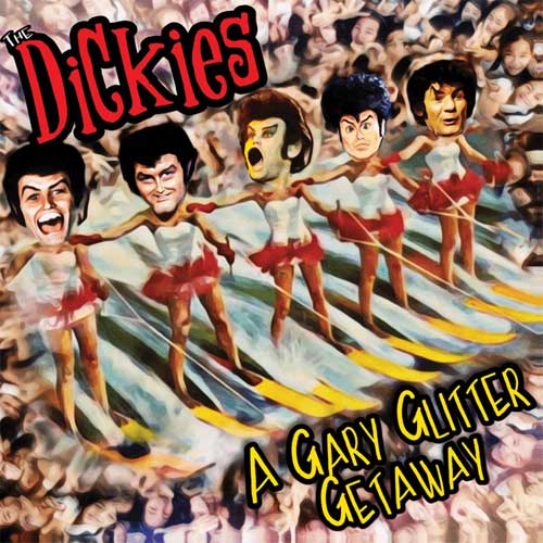 DICKIES / ディッキーズ / A GARY GLITTER GETAWAY (7"/BLUE VINYL)