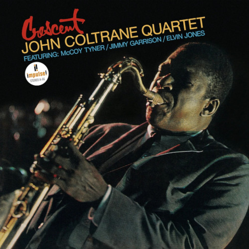 JOHN COLTRANE / ジョン・コルトレーン / Crescent(LP/180g)
