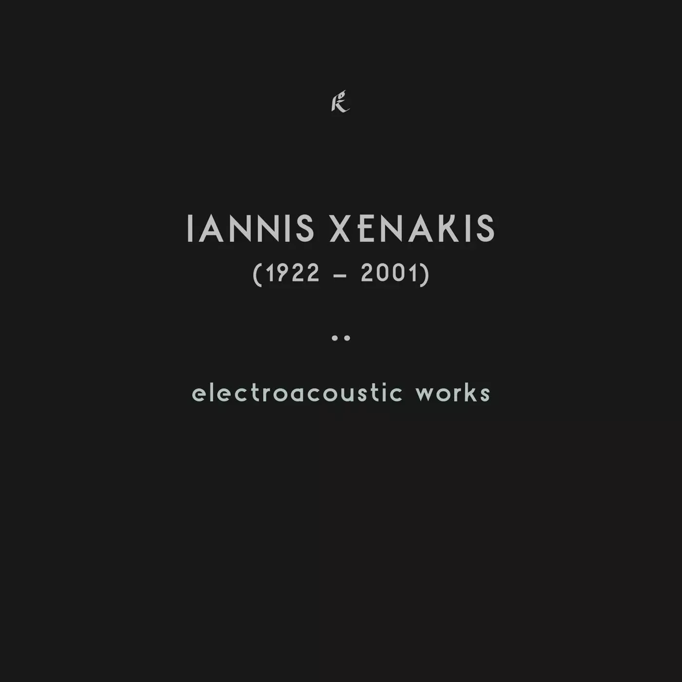 IANNIS XENAKIS / ヤニス・クセナキス / ELECTROACOUSTIC WORKS (5LP)