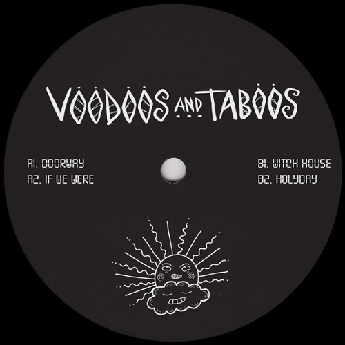 VOODOOS & TABOOS / IF WE WERE