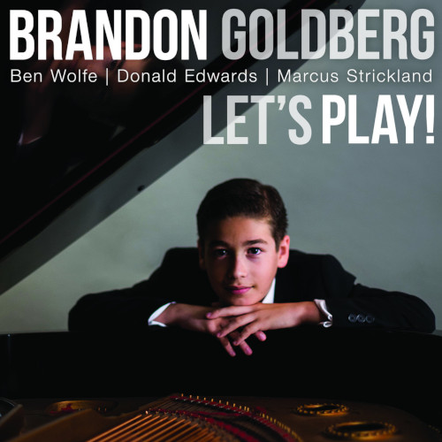 BRANDON GOLDBERG / ブランドン・ゴールドバーグ / Let's Play!