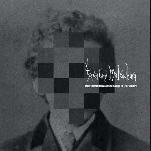 TAKAFUMI MATSUBARA / MORTALIZED (7")