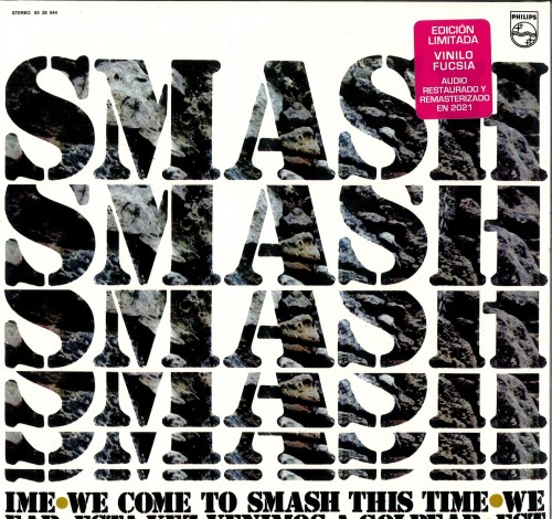 SMASH (PROG: ESP) / SMASH / WE COME TO SMASH THIS TIME: FUCSIA COLOURED VINYL - LIMITED VINYL/2021 REMASTER