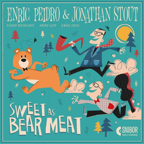 ENRIC PEIDRO / エンリク・ペイドロ / Sweet As Bear Meat
