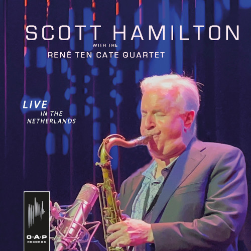SCOTT HAMILTON / スコット・ハミルトン / Live In The Netherlands
