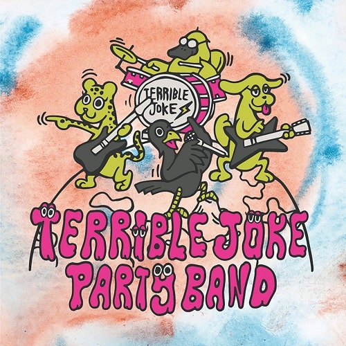 Terrible Joke / Party Band