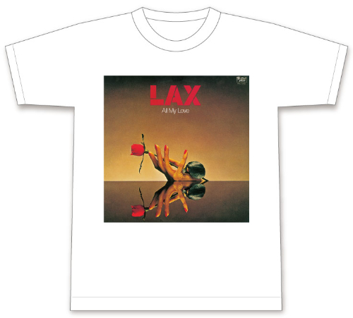 LAX / ラックス / オール・マイ・ラヴ (Tシャツ/WHITE/Mサイズ)