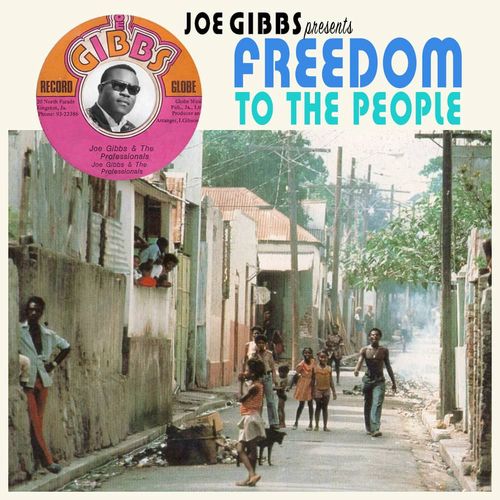 V.A. / JOE GIBBS PRESENTS FREEDOM TO THE PEOPLE