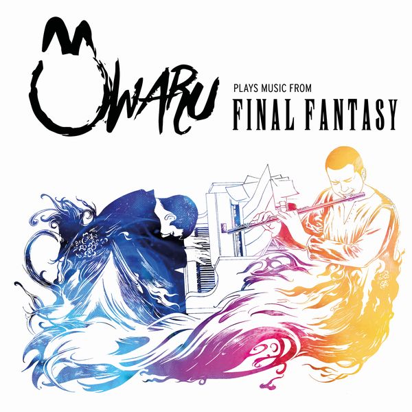 OWARU / 終わる / OWARU PLAYS MUSIC FROM FINAL FANTASY (CD)