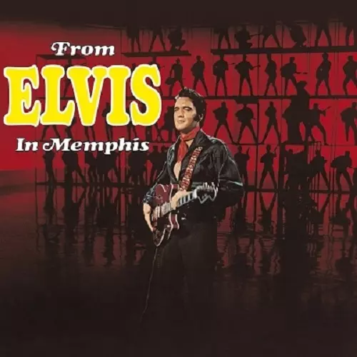 FROM ELVIS IN MEMPHIS/ELVIS PRESLEY/エルヴィス・プレスリー