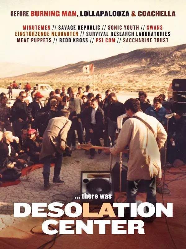 DESOLATION CENTER : SONIC YOUTH, SWANS, MEAT PUPPETS, EINSTURZENDE