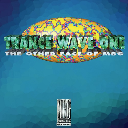MBG / TRANCE WAVE ONE (RE-ISSUE)