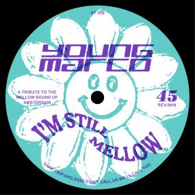 YOUNG MARCO / ヤング・マルコ / I'M STILL MELLOW
