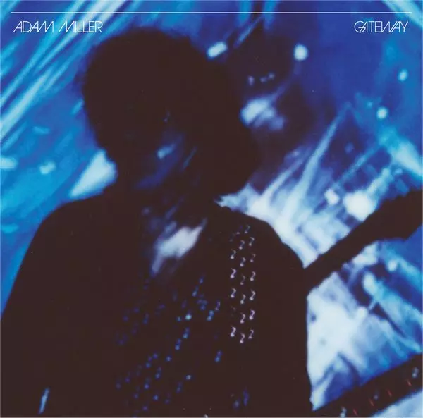 ADAM MILLER (CHROMATICS) / アダム・ミラー / GATEWAY (VINYL)