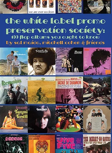 V.A. (ROCK GIANTS) / THE WHITE LABEL PROMO PRESERVATION SOCIETY:100 FLOP ALBUMS YOU OUGHT TO KNOW(THIRD EDITION)