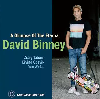 DAVID BINNEY / デヴィッド・ビニー / Glimpse Of The Eternal