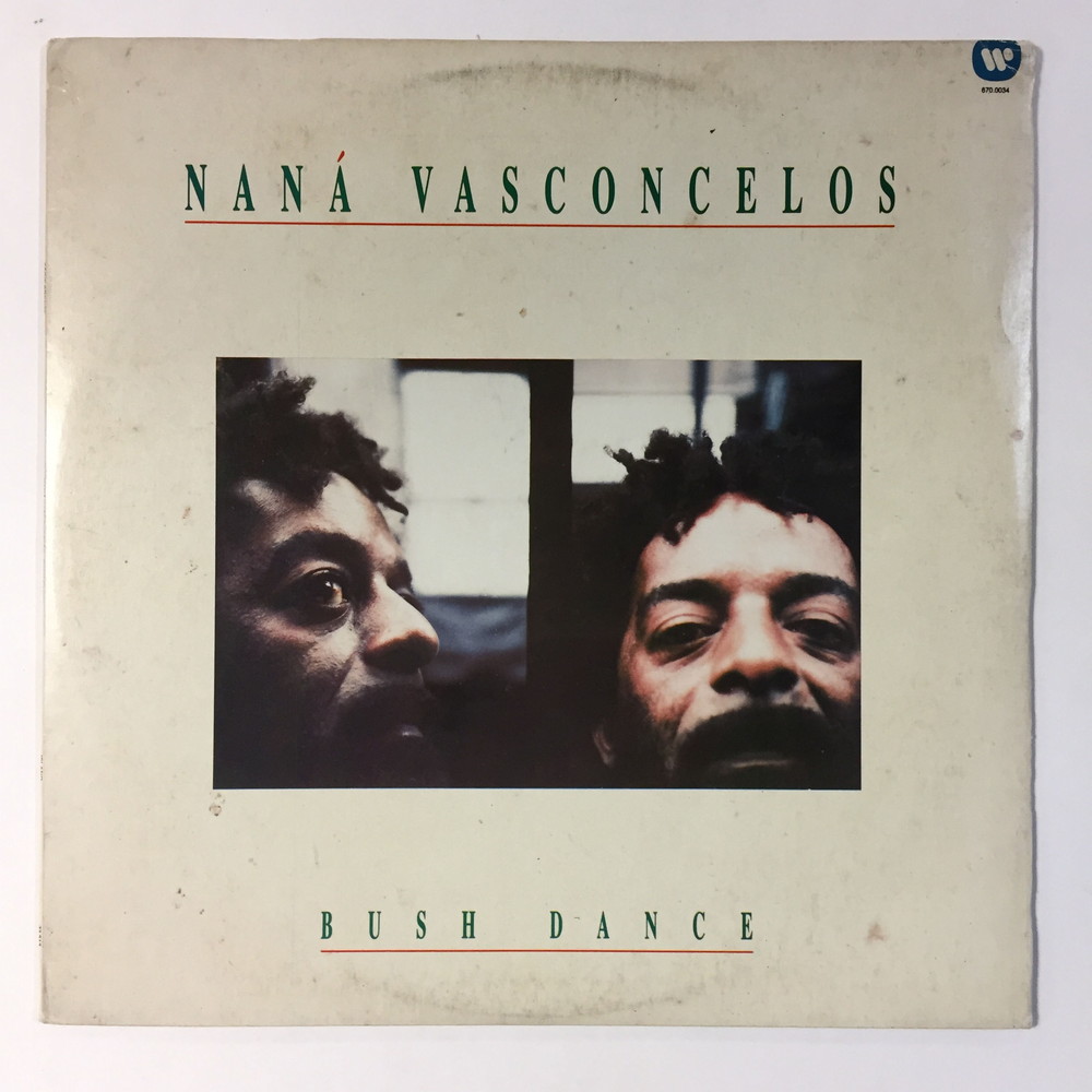 NANA VASCONCELOS / ナナ・ヴァスコンセロス / BUSH DANCE