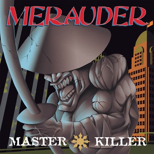 MERAUDER / メラウダー / MASTER KILLER